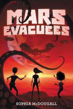 Mars evacuees by Sophia McDougall book cover
