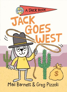 Jack Goes West by Mac Barnett book cover