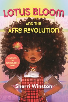 Lotus Bloom and the Afro Revolution by Sherri Winston book cover