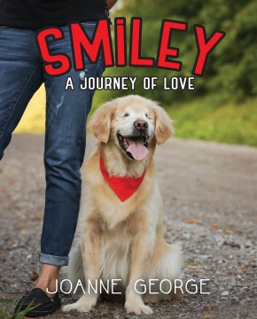 Smiley : a journey of love
by Joanne George book cover