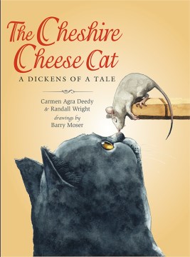 The Cheshire Cheese Cat: A Dickens Of A Tale by Carmen Agra Deedy book cover