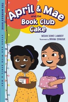 April & Mae and the Book Club Cake by Megan Dowd Lambert book cover