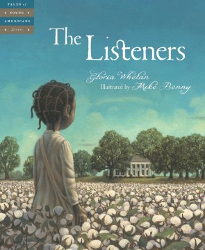 The Listeners
by Gloria Whelan