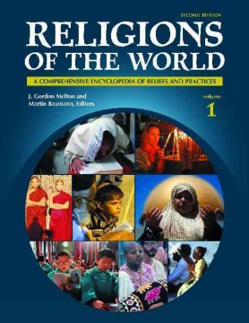 Religions-of-the-world-[electronic-resource]-:-a-comprehensive-encyclopedia-of-beliefs-and-practices-/-J.-Gordon-Melton,-Martin