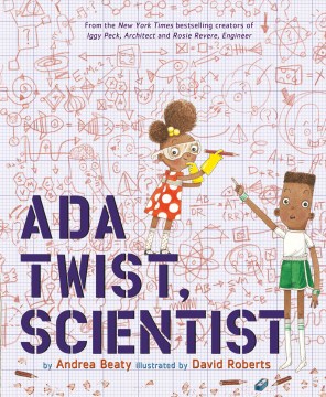 Ada Twist, Scientist by Andrea Beatty book cover