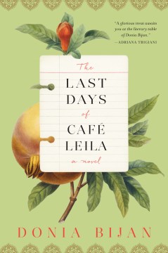 The last days of Café Leila : a novel