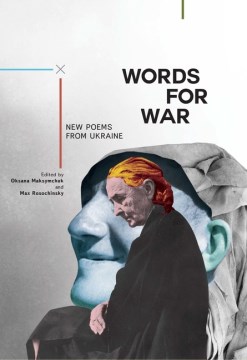 Words for War : New Poems from Ukraine