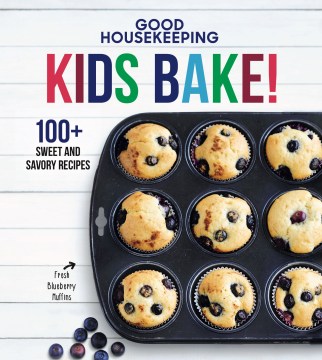 Kids bake! : 100+ sweet and savory recipes
by Hearst Books  book cover