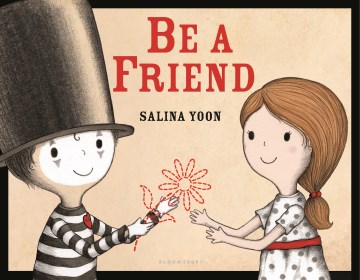 Be a Friend by Salina Yoon Cover