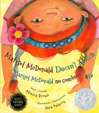 Marisol McDonald Doesn't Match : Marisol Mcdonald No Combina
by Monica Brown