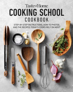 Taste of home cooking school cookbook