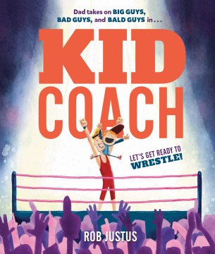 Kid Coach
by Rob Justus book cover