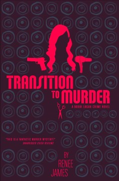 Transition to Murder by Renee James