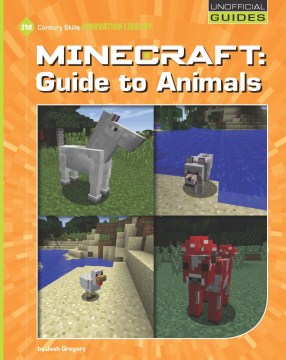 Cover of "Minecraft: Guide to Animals" by Josh Gregory