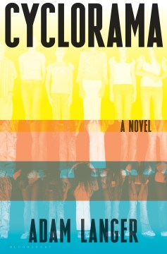 Cyclorama : a novel