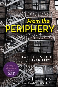 From the periphery : real-life stories of disability