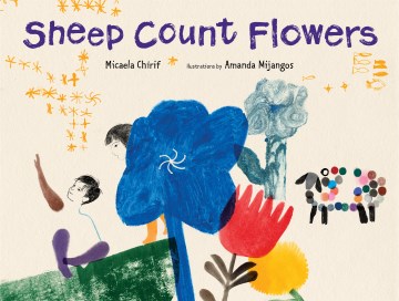 Sheep Count Flowers by Micaela Chirif book cover