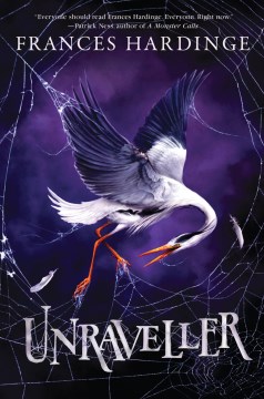 Unraveller by Frances Hardinge book cover