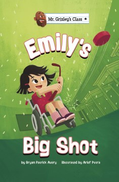Emily's big shot
by Bryan Patrick Avery book cover
