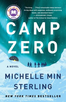 Camp zero : a novel