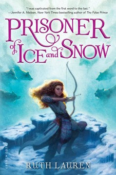 "Prisoner of Ice and Snow" by Ruth Lauren