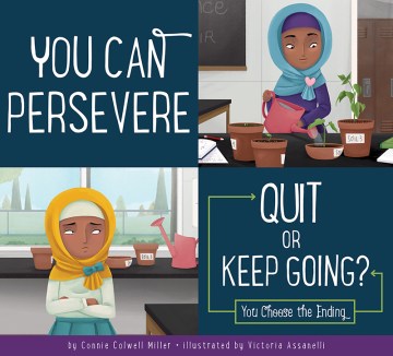You Can Persevere: Quit or Keep Going? by Connie Colwell Miller book cover