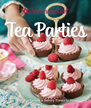 American Girl Tea Parties
by Weldon Owen book cover