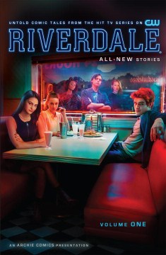 Riverdale : all new stories. Volume one
