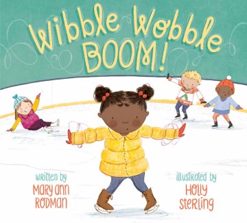 Wibble Wobble Boom! by Mary Ann Rodman book cover