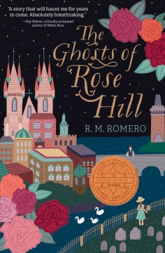 The Ghosts of Rose Hill by R.M. Romero Book Cover