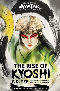 The Rise of Kyoshi by F.C. Yee book cover