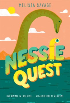 Nessie Quest by Melissa Savage book cover