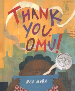 Thank You, Omu! By Oge Mora Book Cover