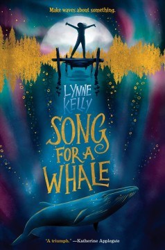Song for a whale
by Lynne Kelly book cover