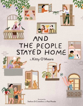 And the people stayed home
by Kitty O'Meara