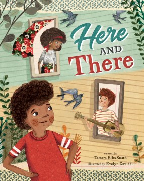 Here and There 
by Tamara Ellis Smith book cover