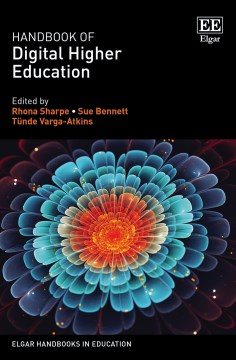Handbook-of-Digital-Higher-Education-/-edited-by-Rhona-Sharpe,-Sue-Bennett,-and-Tünde-Varga-Atkins.