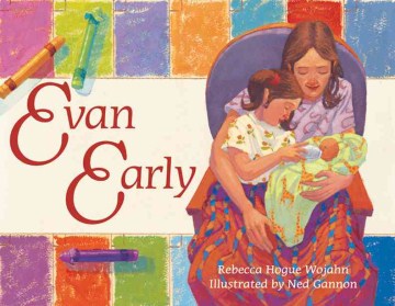 Evan Early
by Rebecca Hogue Wojahn
