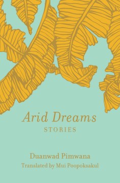 Arid dreams : stories