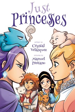 Cover of "Just Princesses" comic by Crystal Velasquez