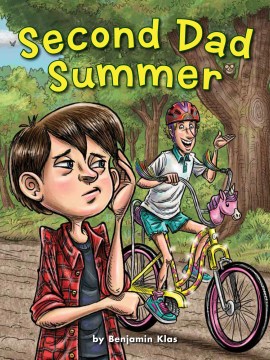 Second Dad Summer
by Benjamin Klas