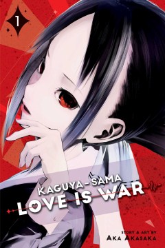 Kaguya-Sama: Love is War Volume 1 by Aka Akasaka Book Cover.
