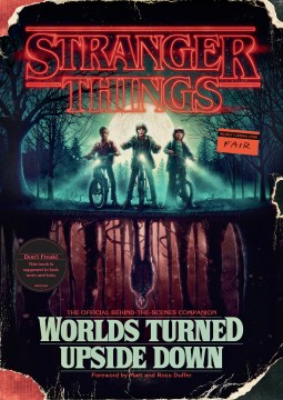 Stranger Things : Worlds Turned Upside Down