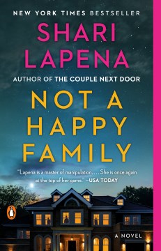 Book cover of Not a Happy Family by Shari Lapena