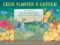 Title-CELIA-PLANTED-A-GARDEN-:-the-story-of-celia-thaxter-and-her-island-garden.