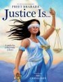 Title-Justice-is-...-:-a-guide-for-youth-truth-seekers-/-written-by-Preet-Bharara-;-illustrations-by-Sue-Cornelison.