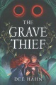 Title-The-grave-thief-/-Dee-Hahn.