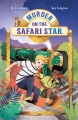 Title-Murder-on-the-Safari-Star-/-M.G.-Leonard-and-Sam-Sedgman-;-illustrations-by-Elisa-Paganelli.