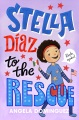 Title-Stella-Díaz-to-the-rescue-/-Angela-Dominguez.