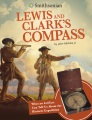 Title-Lewis-and-Clark's-compass-:-what-an-artifact-can-tell-us-about-the-historic-expedition-/-by-John-Micklos-Jr.